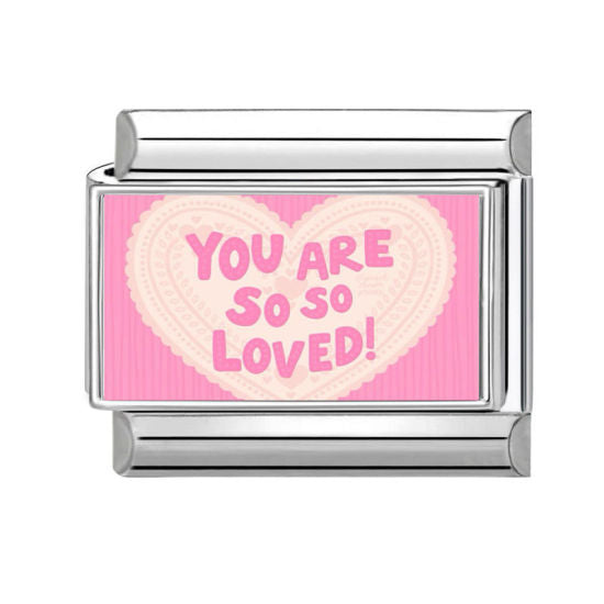 Pink Heart You Are So So Loved Italian Charm Link