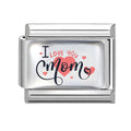 I Love You Mom Italian Charm Link