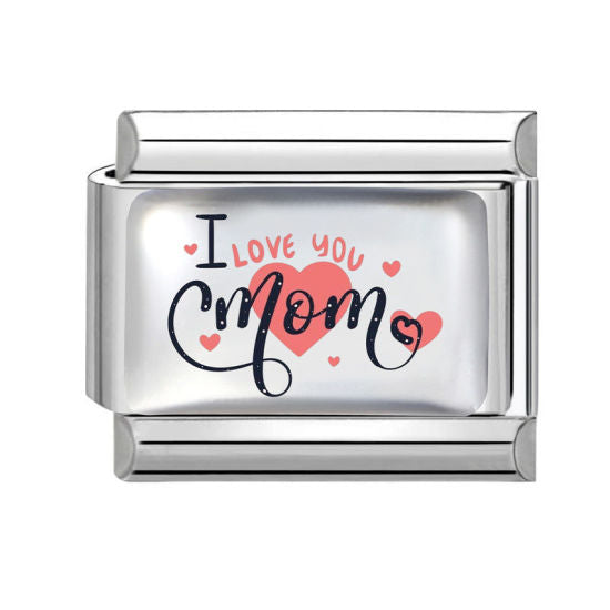 I Love You Mom Italian Charm Link