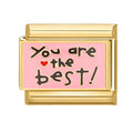 You Are The Best Italian Charm Link